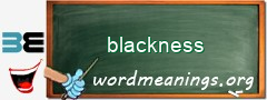 WordMeaning blackboard for blackness